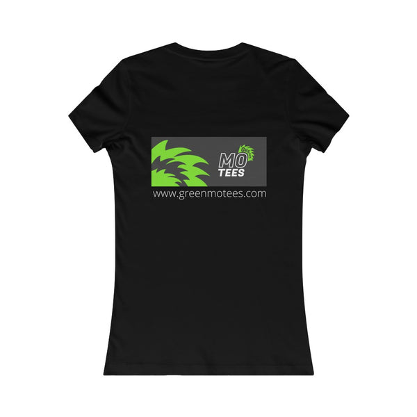 "Green Mo Tees" Ladies fit Tee