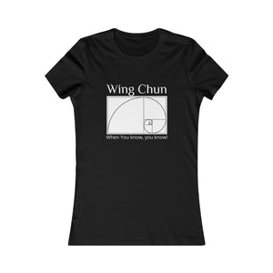 "Wing Chun - When you know, you know!" Spiral Ladies' slim fit Tee