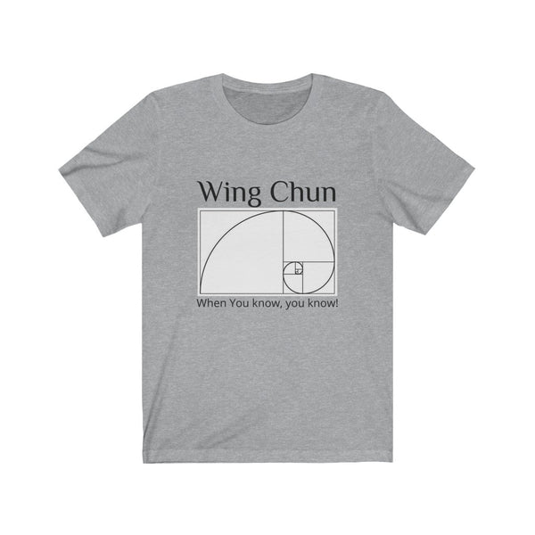 "Wing Chun - when You know, you know" - Spiral Tee