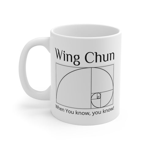 "Wing Chun, when you know, you know!" spial design Mug 11oz